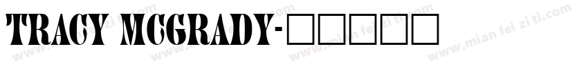 Tracy mcgrady字体转换